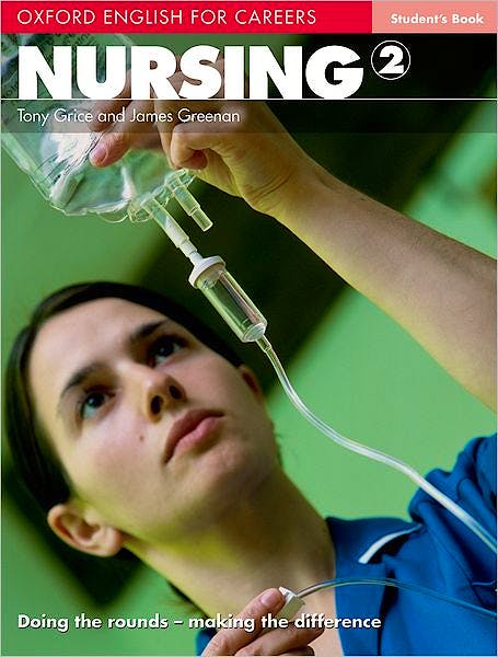 Portada del libro 9780194569880 Oxford English for Careers: Nursing 2. Student's Book