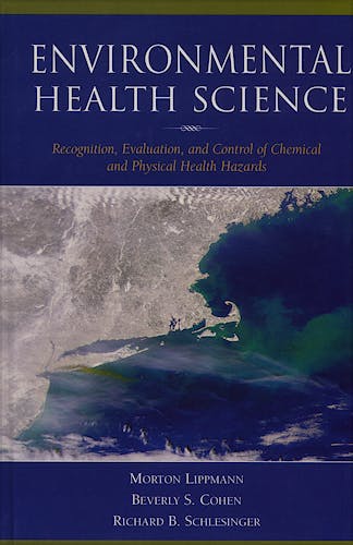 Portada del libro 9780195083743 Environmental Health Science. Recognition, Evaluation and Control