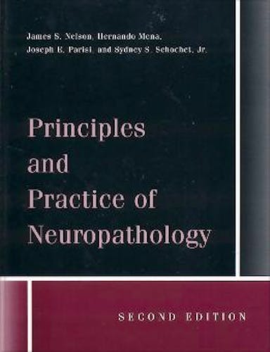Portada del libro 9780195125894 Principles and Practice of Neuropathology