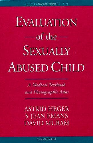 Portada del libro 9780195131260 Evaluation of the Sexually Abused Child: A Medical Text