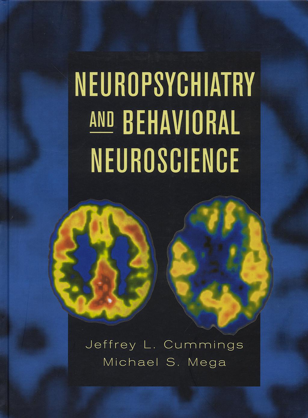 Portada del libro 9780195138580 Neuropsychiatry and Behavioural Neuroscience