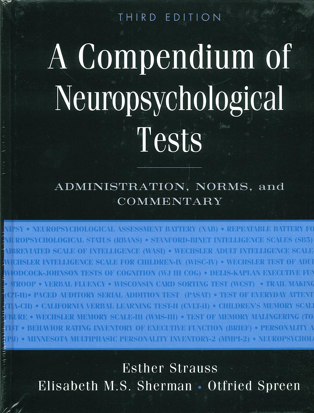 Portada del libro 9780195159578 A Compendium of Neuropsychological Tests. Administration, Norms, and Commentary