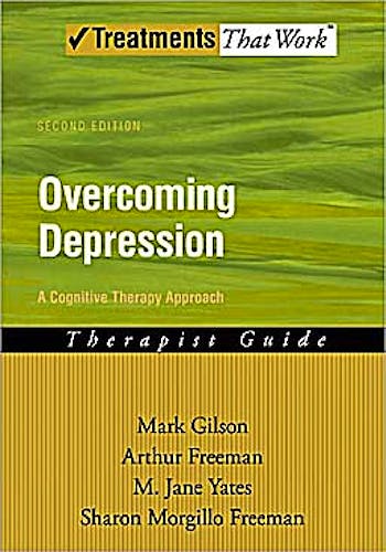Portada del libro 9780195300000 Overcoming Depression: A Cognitive Therapy Approach. Therapist Guide (Treatments That Work)