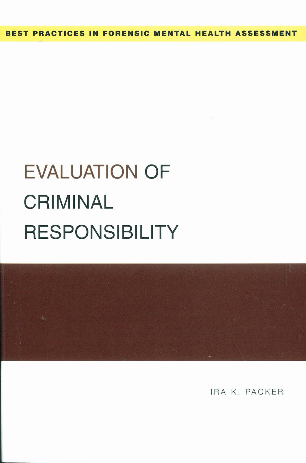 Portada del libro 9780195324853 Evaluation of Criminal Responsibility