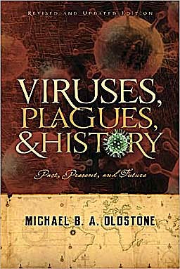 Portada del libro 9780195327311 Viruses, Plagues, and History. Past, Present and Future