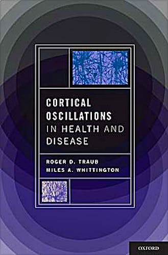 Portada del libro 9780195342796 Cortical Oscillations in Health and Disease