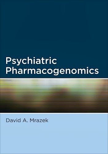 Portada del libro 9780195367294 Psychiatric Pharmacogenomics