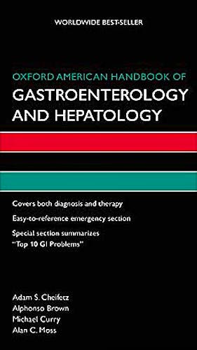 Portada del libro 9780195383188 Oxford American Handbook of Gastroenterology and Hepatology (Oxford American Handbooks of Medicine)