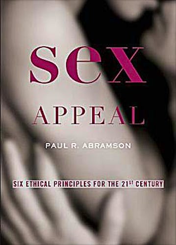 Portada del libro 9780195393897 Sex Appeal. Six Ethical Principles for the 21st Century