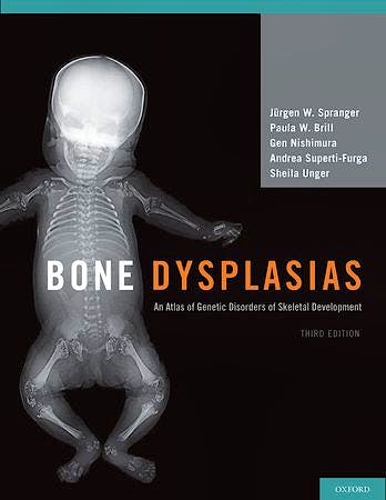 Portada del libro 9780195396089 Bone Dysplasias: An Atlas of Genetic Disorders of Skeletal Development