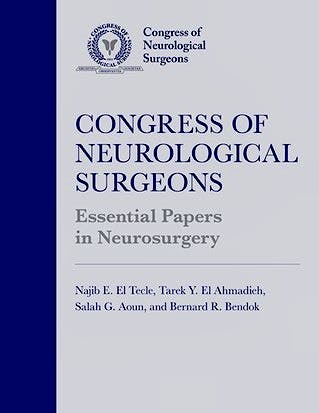 Portada del libro 9780197534342 Congress of Neurological Surgeons Essential Papers in Neurosurgery
