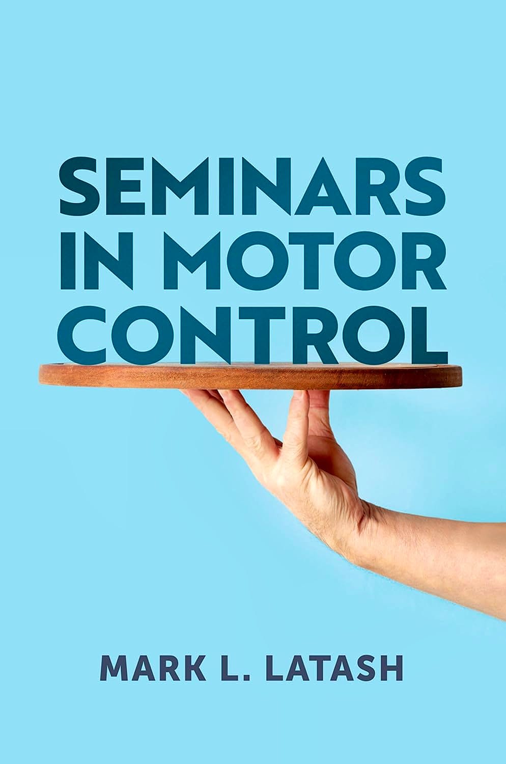 Portada del libro 9780197794340 Seminars in Motor Control
