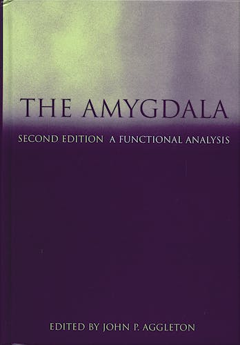 Portada del libro 9780198505013 The Amygdala - a Functional Analysis