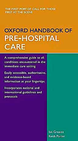 Portada del libro 9780198515845 Oxford Handbook of Pre-Hospital Care