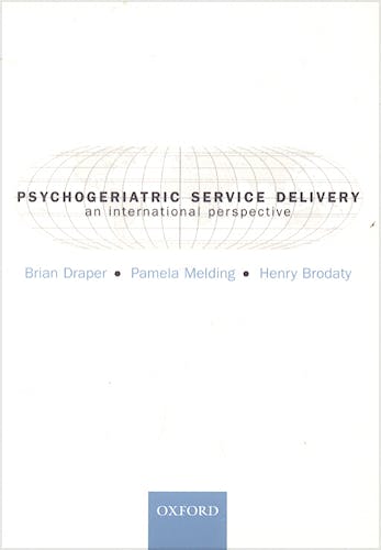 Portada del libro 9780198528258 Psychogeriatric Service Delivery: An International Perspective