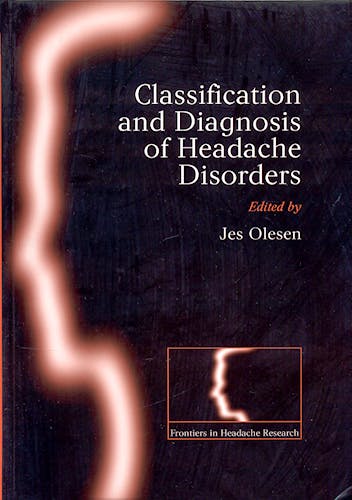 Portada del libro 9780198565901 Classification and Diagnosis of Headache Disorders