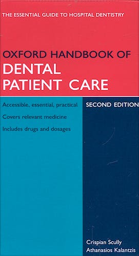 Portada del libro 9780198566236 Oxford Handbook of Dental Patient Care