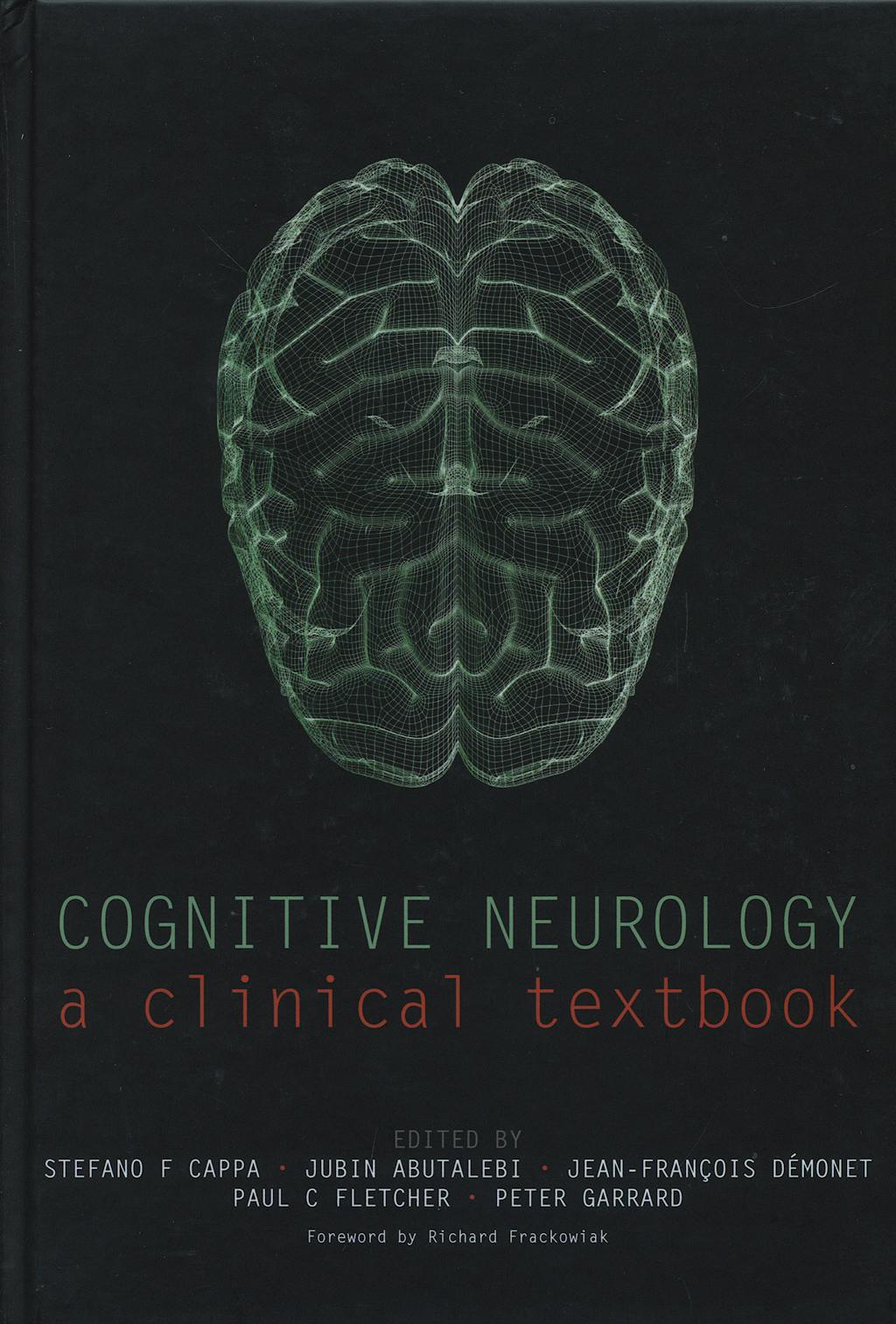 Portada del libro 9780198569275 Cognitive Neurology. a Clinical Textbook