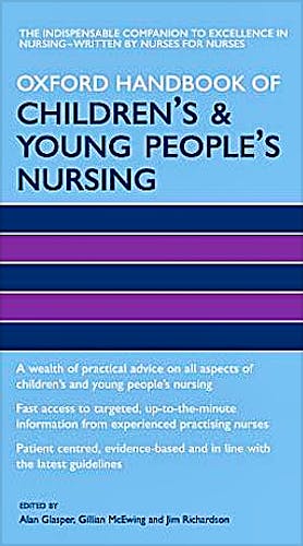 Portada del libro 9780198569572 Oxford Handbook of Children's and Young People's Nursing