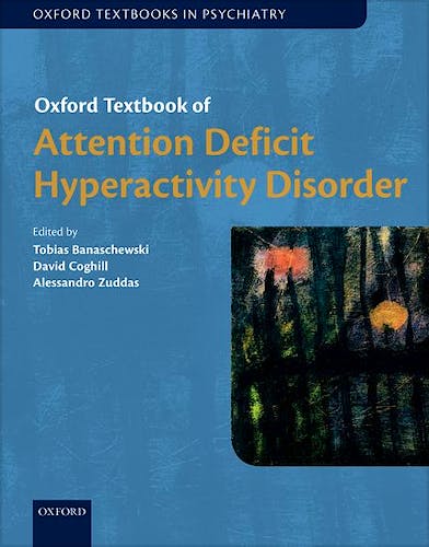 Portada del libro 9780198739258 Oxford Textbook of Attention Deficit Hyperactivity Disorder