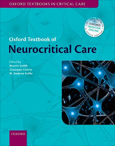 Portada del libro 9780198739555 Oxford Textbook of Neurocritical Care