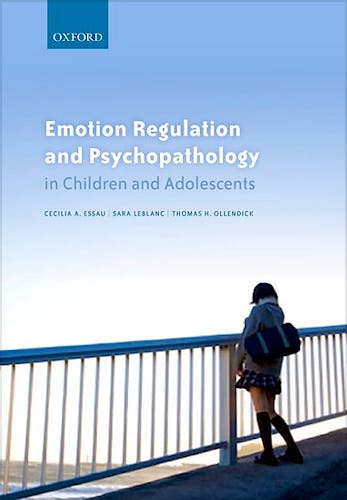 Portada del libro 9780198765844 Emotion Regulation and Psychopathology in Children and Adolescents