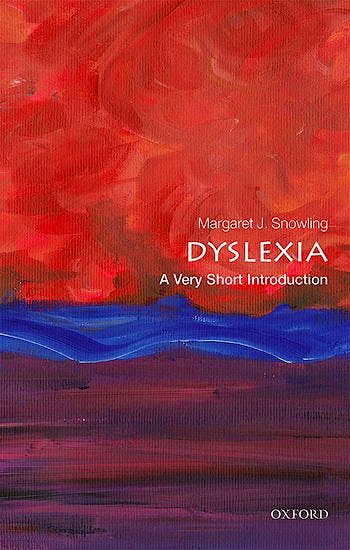 Portada del libro 9780198818304 Dyslexia. A Very Short Introduction