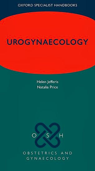 Portada del libro 9780198829065 Urogynaecology (OSH Oxford Specialist Handbooks)