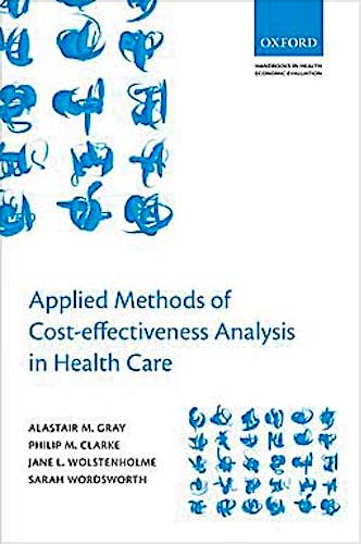 Portada del libro 9780199227280 Applied Methods of Cost-Effectiveness Analysis in Healthcare (Handbooks in Health Economic Evaluation)