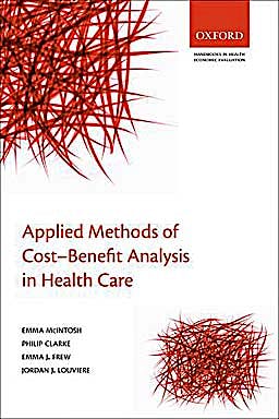 Portada del libro 9780199237128 Applied Methods of Cost-Benefit Analysis in Health Care (Handbooks in Health Economic Evaluation 4)