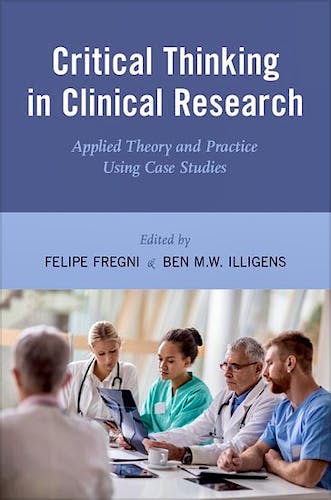 Portada del libro 9780199324491 Critical Thinking in Clinical Research. Applied Theory and Practice Using Case Studies