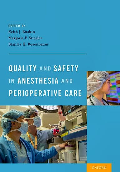 Portada del libro 9780199366149 Quality and Safety in Anesthesia and Perioperative Care