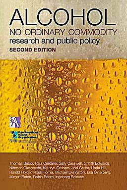 Portada del libro 9780199551149 Alcohol: No Ordinary Commodity. Research and Public Policy