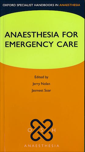 Portada del libro 9780199588978 Anaesthesia for Emergency Care