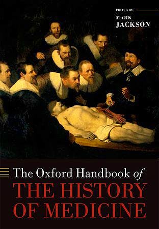 Portada del libro 9780199668397 The Oxford Handbook of the History of Medicine