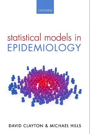 Portada del libro 9780199671182 Statistical Models in Epidemiology