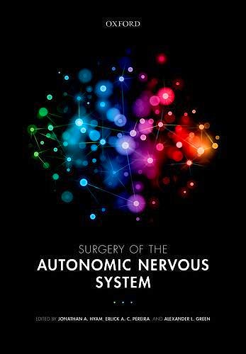 Portada del libro 9780199686407 Surgery of the Autonomic Nervous System