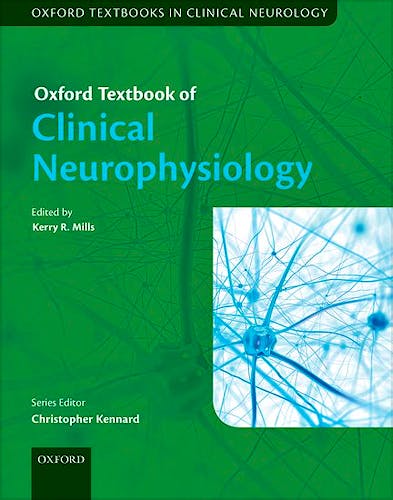 Portada del libro 9780199688395 Oxford Textbook of Clinical Neurophysiology (Oxford Textbooks in Clinical Neurology)