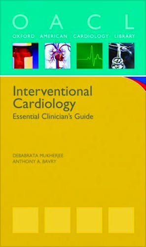 Portada del libro 9780199732609 Interventional Cardiology. Essential Clinician's Guide (Oxford American Cardiology Library)