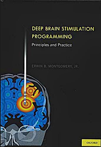 Portada del libro 9780199738526 Deep Brain Stimulation Programming. Principles and Practice