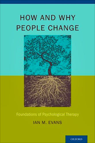 Portada del libro 9780199917273 How and Why People Change. Foundations of Psychological Therapy