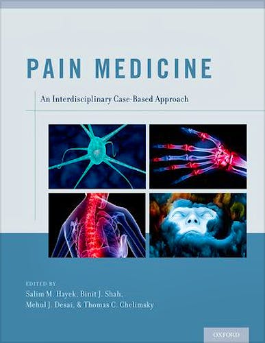 Portada del libro 9780199931484 Pain Medicine. an Interdisciplinary Case-Based Approach