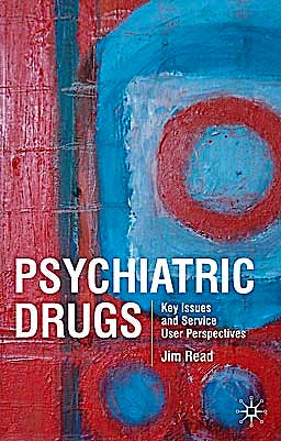 Portada del libro 9780230549401 Psychiatric Drugs. Key Issues and Service User Perspectives