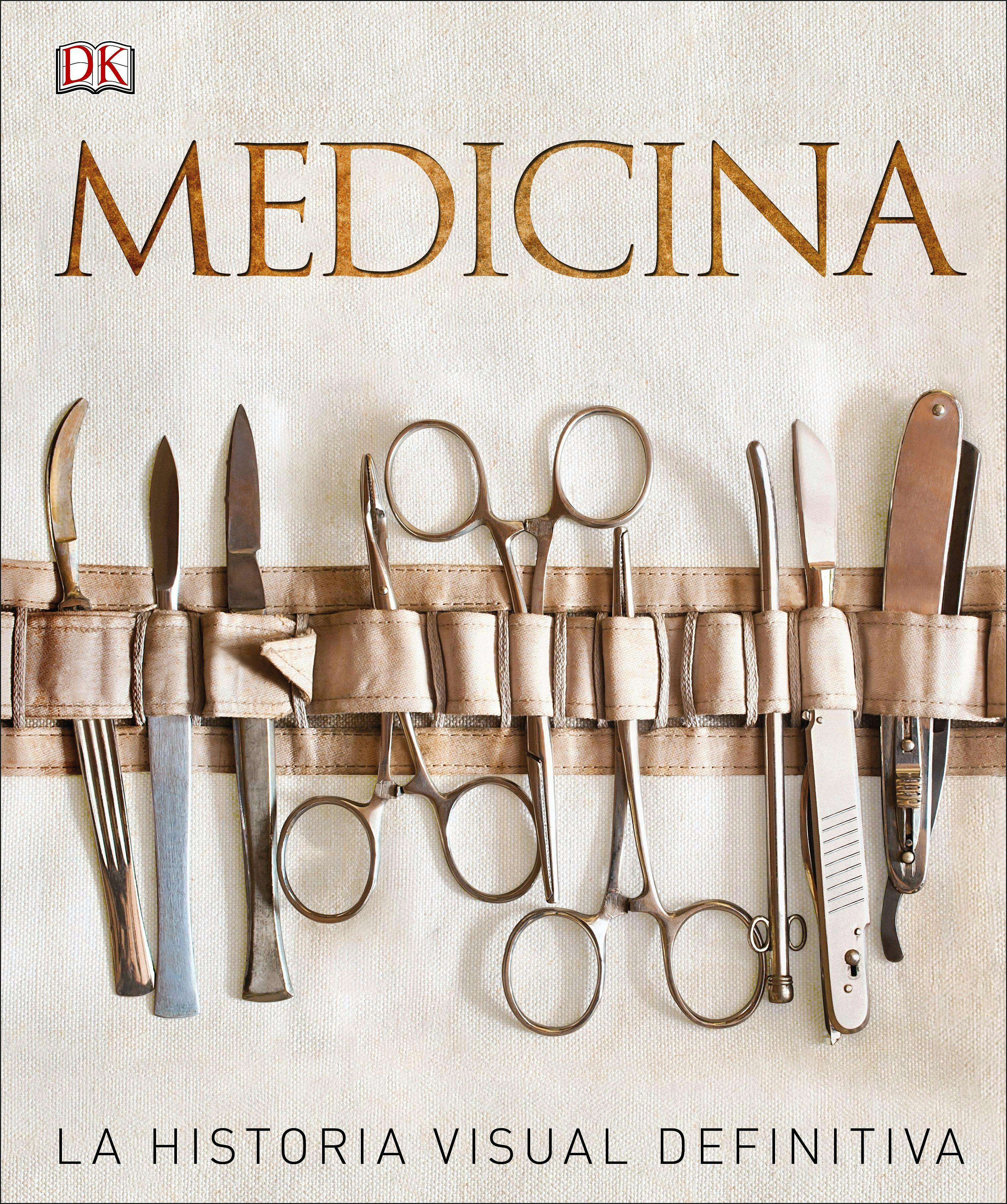 Portada del libro 9780241302347 Medicina. La Historia Visual Definitiva