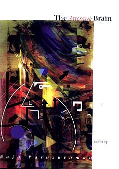 Portada del libro 9780262161725 The Attentive Brain