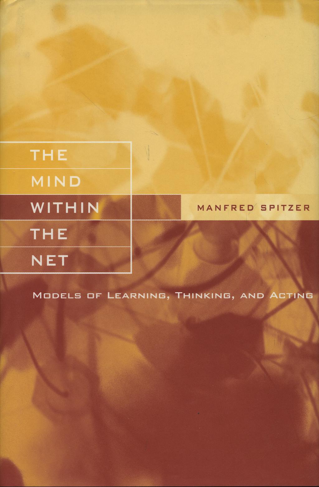 Portada del libro 9780262194068 The Mind within the Net