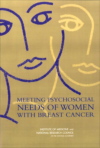Portada del libro 9780309091299 Meeting Psychosocial Needs of Women with Breast Cancer