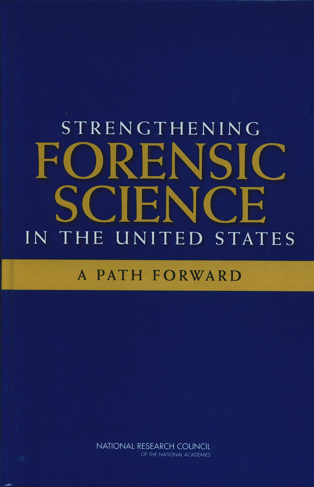 Portada del libro 9780309131353 Strengthening Forensic Science in the United States: A Path Forward