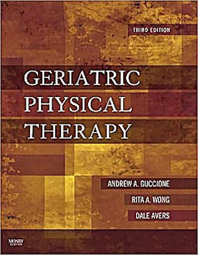 Portada del libro 9780323029483 Geriatric Physical Therapy