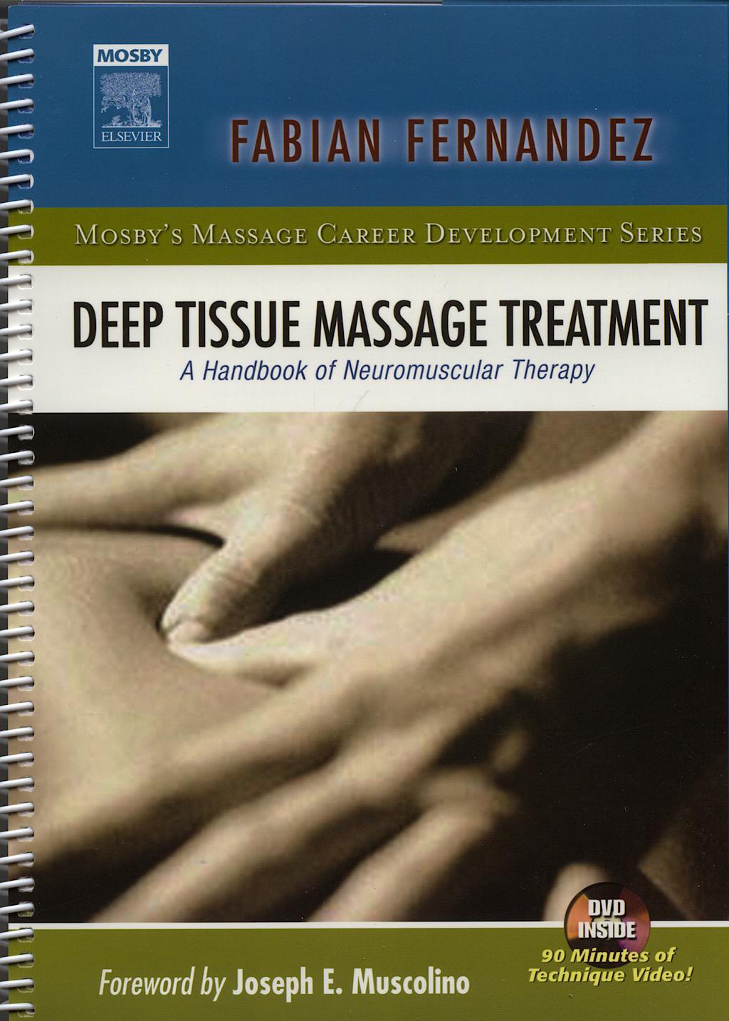 Portada del libro 9780323037341 Deep Tissue Massage Treatment + Dvd